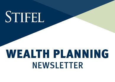 Wealth Planning Newsletter